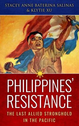 Philipines' resistance: the last allied stronghold in the pacifc