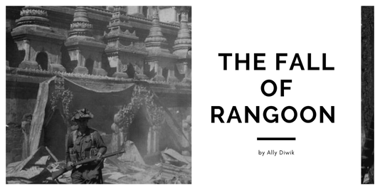 The Fall of Rangoon - Pacific Atrocities Education