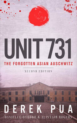 Unit 731: the forgotten asia auschwitz