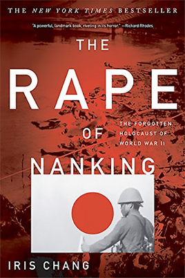 Literature about ww2: The Rape of Nanking by Iris Chang