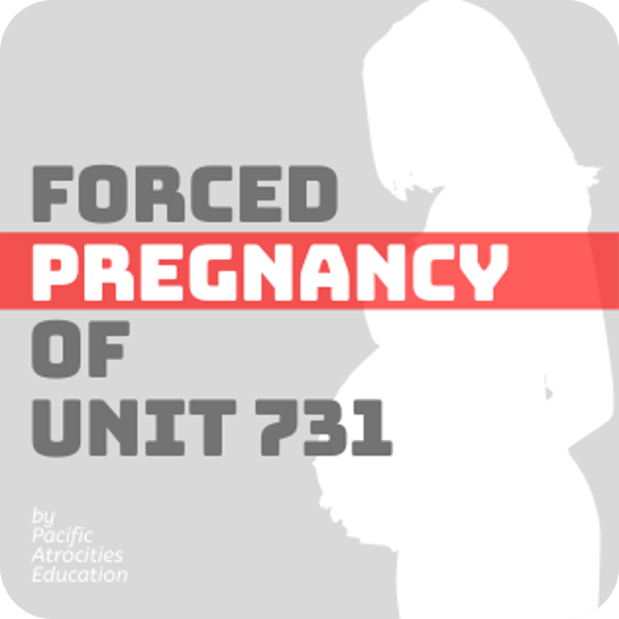 Graphic: Unit 731 forced pregnancy