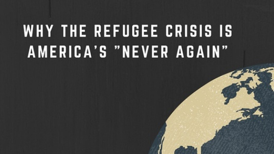 Why the refugee crisis is america's never again